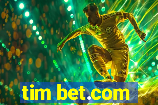 tim bet.com